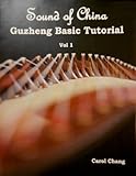 Sound of China Guzheng Basic Tutorial in English w/2CDs (Volume 1)
