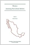 Mexico : assessing neo-liberal reform