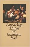 Hirten von Bethlehem - F�lix Lope de Vega