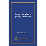 the meeting place of geology and history