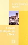 El Arte Romanico Espanol/ The Romanic Spanish Art (Spanish Edition)