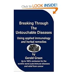 Breaking Through The Untouchable Diseases by Gerald Green
