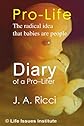 Diary of a Pro-Lifer