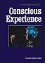Conscious Experience