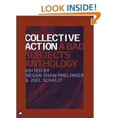 Collective Action: A Bad Subjects Anthology