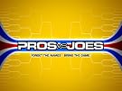 Pros vs. Joes...