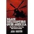Black Helicopters Over America: Strikeforce for the New World Order