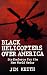 Book Black Helicopters over America: Strikeforce for the New World Order