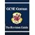 GCSE German Revision Guide: Pt. 1 & 2 (Revision Guides)