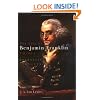 The Life of Benjamin Franklin, Volume 1: Journalist, 1706-1730