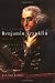  : The Life of Benjamin Franklin, Volume 1: Journalist, 1706-1730