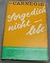 Sorge dich nicht, lebe!
