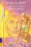 Worlds Apart (0932870872) by Garber, Eric