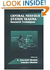 Central Nervous System Trauma: Research Techniques (Membrane Linked Diseases)