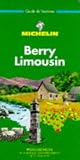 Search : Michelin Green Guide: Berry Limousin (Michelin Green Tourist Guides (French))