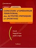 Revue Vuibert  / Concours d'opérateur territorial des activités physiques et sportives : Annales Catégorie C