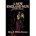 A New England Nun and Other Stories
