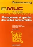 Management et gestion BTS MUC 1e & 2e ann�es