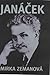 Janacek: A Composer's Life