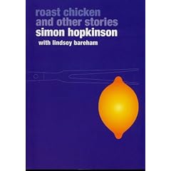 Roast Chicken and Other Stories (Ebury Paperback Cookery)