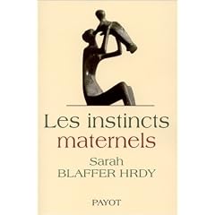 Les Instincts maternels