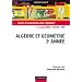 Alg�bre et g�om�trie, 2e ann�e : Cours et exercices avec solutions