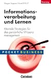 Pocket Business – Training: Informationsverarbeitung und Lernen: Mentale Strategien für das persönli