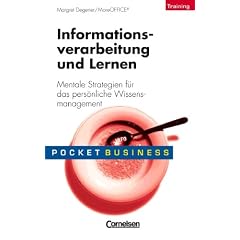 Pocket Business - Training: Informationsverarbeitung und Lernen: Mentale Strategien f�r das pers�nliche Wissensmanagement