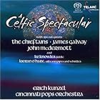 Celtic Spectacular by Erich Kunzel and Cincinnati Pops