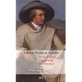 Johann Wolfgang Goethe. Mein Leben ein einzig Abenteuer: Biografie