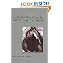 An Introduction to Genetic Algorithms (Complex Adaptive Systems)