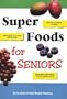 Super Foods for Seniors