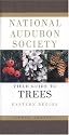 National Audubon Society Field Guide to North American Trees--E: Eastern Region