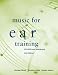 Music for Ear Training (with CD-ROM): CD-ROM and Workbook