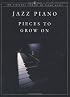 Jazz Piano: Pieces to Grow On