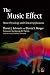 The Music Effect: Music Physiology and Clinical Applications