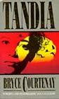 Tandia - Sequel to The Power Of One