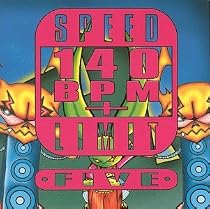 Speed Limit 140 BPM+, Vol. 5