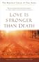 Love Is Stronger Than Death: The Mystical Union of Two Souls