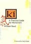KI: A Practical Guide for Westerners