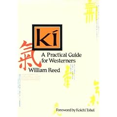 Ki: A Practical Guide for Westerners