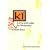 Ki: A Practical Guide for Westerners