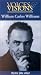 Voices & Visions: William Carlos Williams