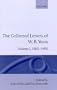 The Collected Letters of W.B. Yeats: Volume 1: 1865-1895