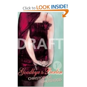 Goodbye To Berlin - Christopher Isherwood