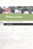 cover of Home Zones: A Planning and Design Handbook