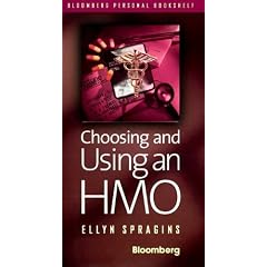 Choosing and Using an Hmo (Bloomberg Personal Bookshelf)