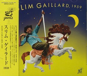 Buy Slim Gaillard 1959 online at Discounted New and Used prices. Delivered to your door with Childrens Toyshop.com