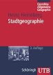 Grundri� Allgemeine Geographie: Stadtgeographie (Uni-Taschenb�cher M)