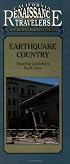 Earthquake Country: Traveling California's Fault Lines (California Traveler)